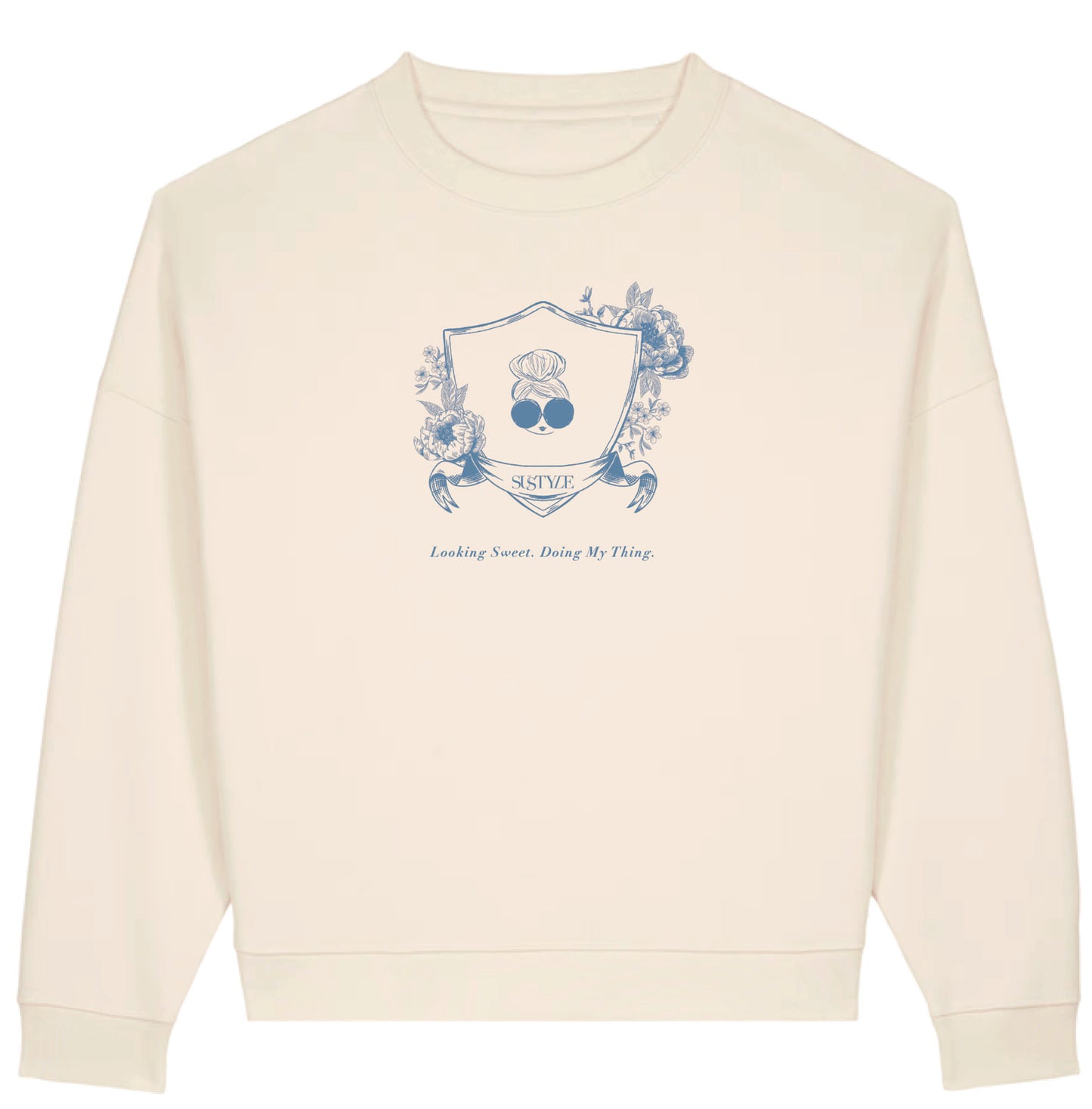Looking Sweet. Doing My Thing. - Sweatshirt
